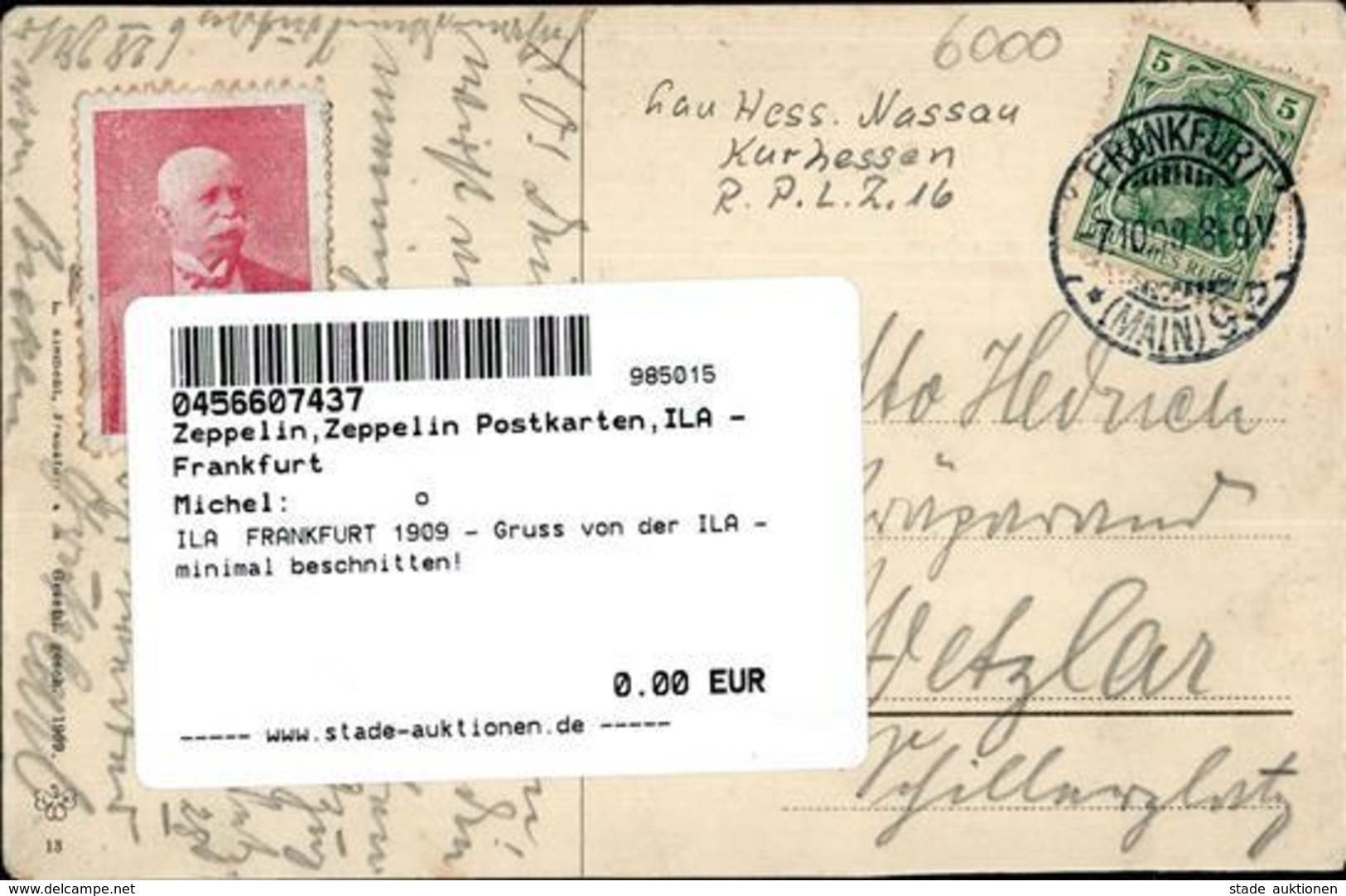 ILA  FRANKFURT 1909 - Gruss Von Der ILA - Minimal Beschnitten! Montagnes - Zeppeline