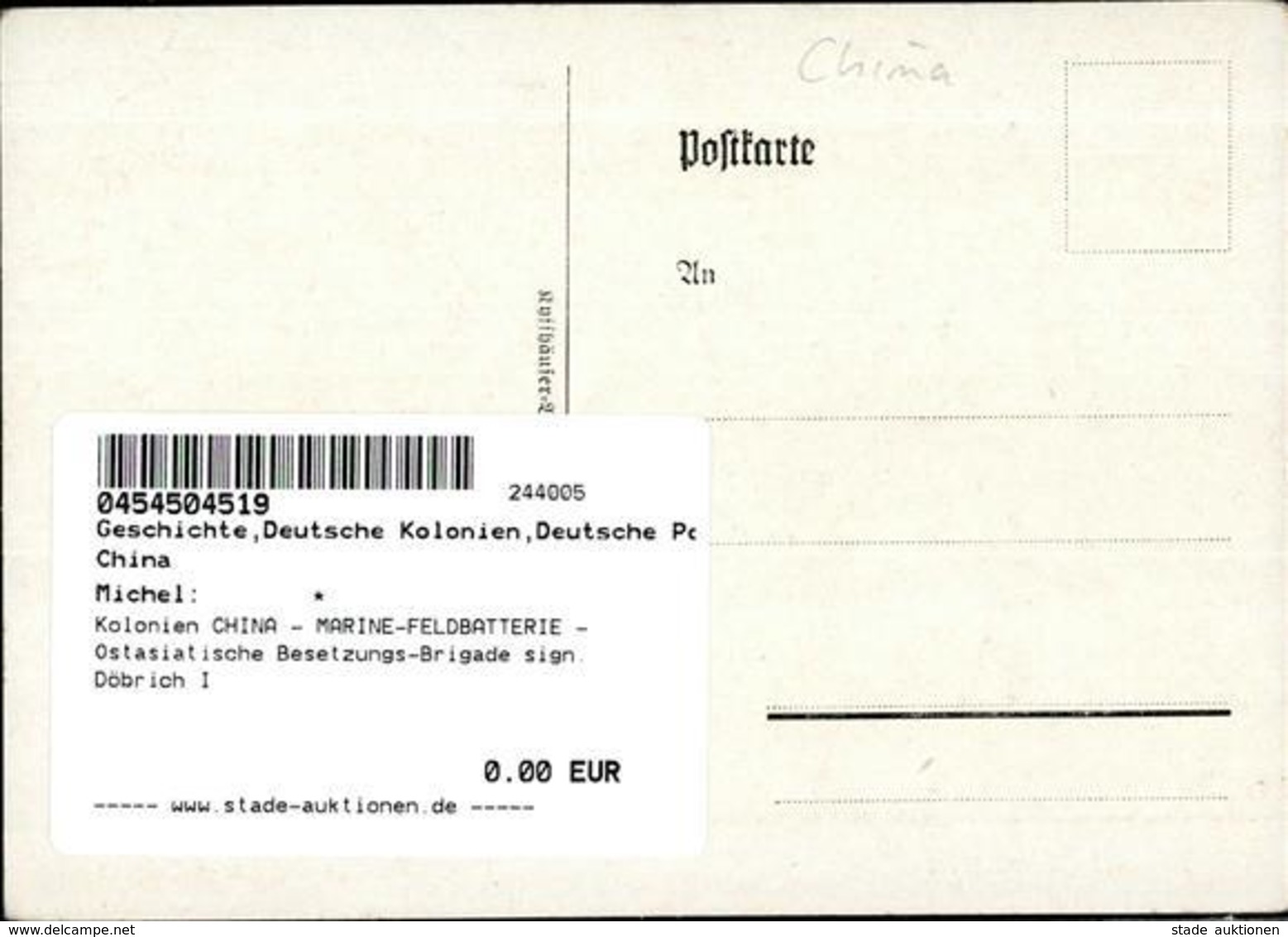 Kolonien CHINA - MARINE-FELDBATTERIE - Ostasiatische Besetzungs-Brigade Sign. Döbrich I Colonies - Other & Unclassified