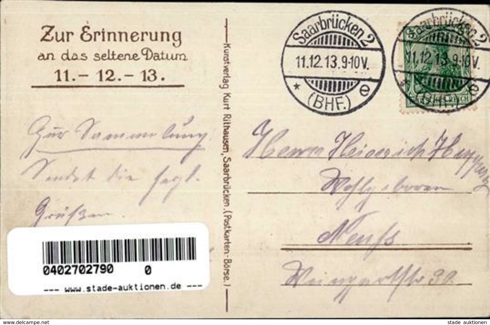 Datumskarte Saarbrücken (6600) 11.12.13 1913 I-II - Sonstige & Ohne Zuordnung