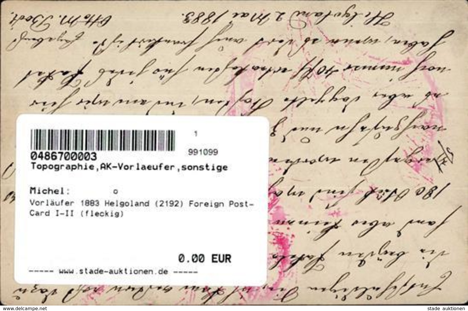 Vorläufer 1883 Helgoland (2192) Foreign Post-Card I-II (fleckig) - Other & Unclassified