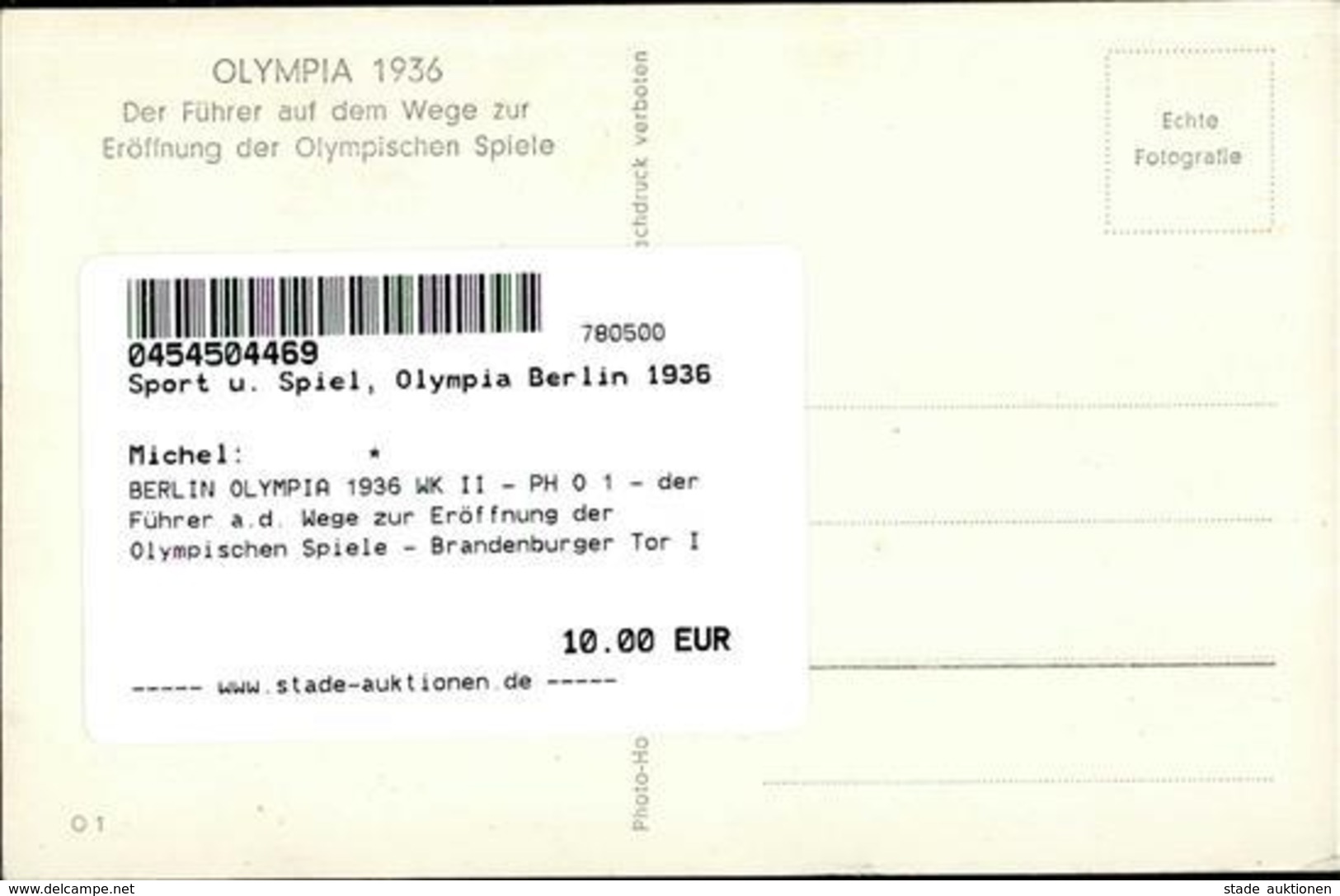 BERLIN OLYMPIA 1936 WK II - PH O 1 - Der Führer A.d. Wege Zur Eröffnung Der Olympischen Spiele - Brandenburger Tor I - Jeux Olympiques