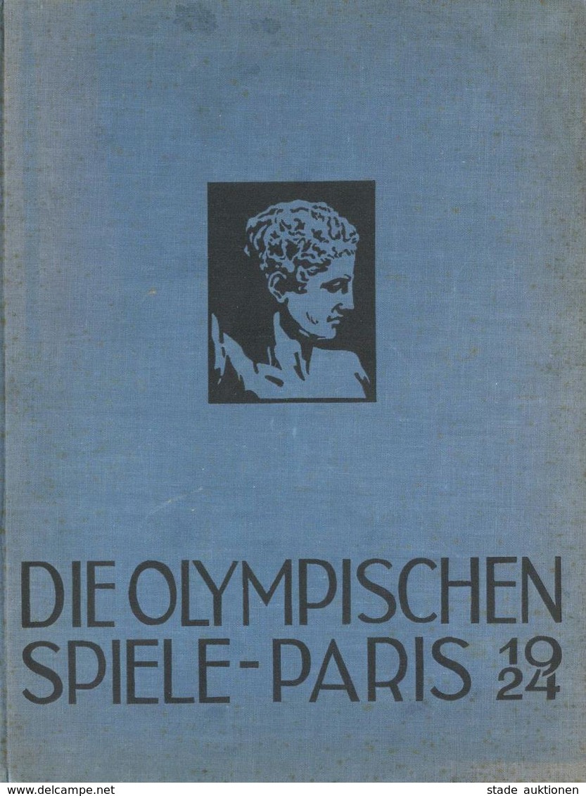 Olympiade Sommerspiele Buch Die Olympischen Spiele Paris 1924 Hrsg. Wagner, Julius U. Eichenberger, Guido Verlag Julius  - Olympic Games