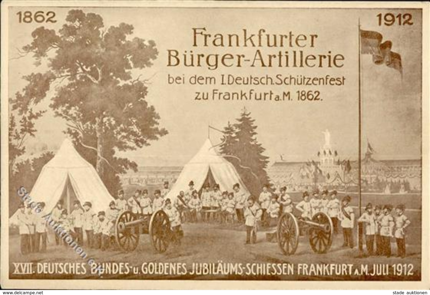 FRANKFURT/Main - XVII. DEUTSCHES BUNDESSCHIESSEN 1912 - Frankfurter Bürger-Artillerie B. 1.Deutschen Schütze Nfest Zu FF - Tir (Armes)