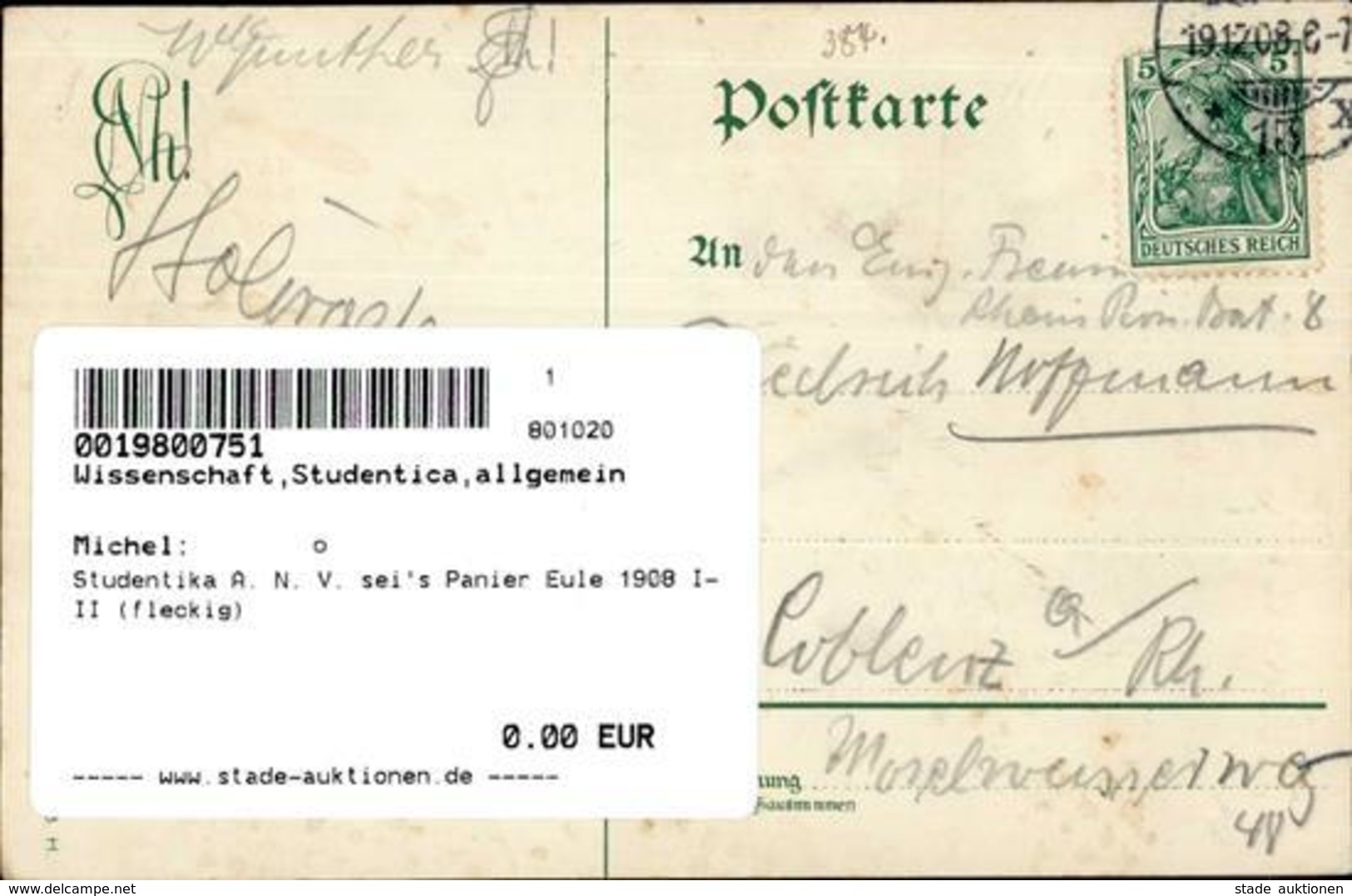 Studentika A. N. V. Sei's Panier Eule 1908 I-II (fleckig) - Sonstige & Ohne Zuordnung