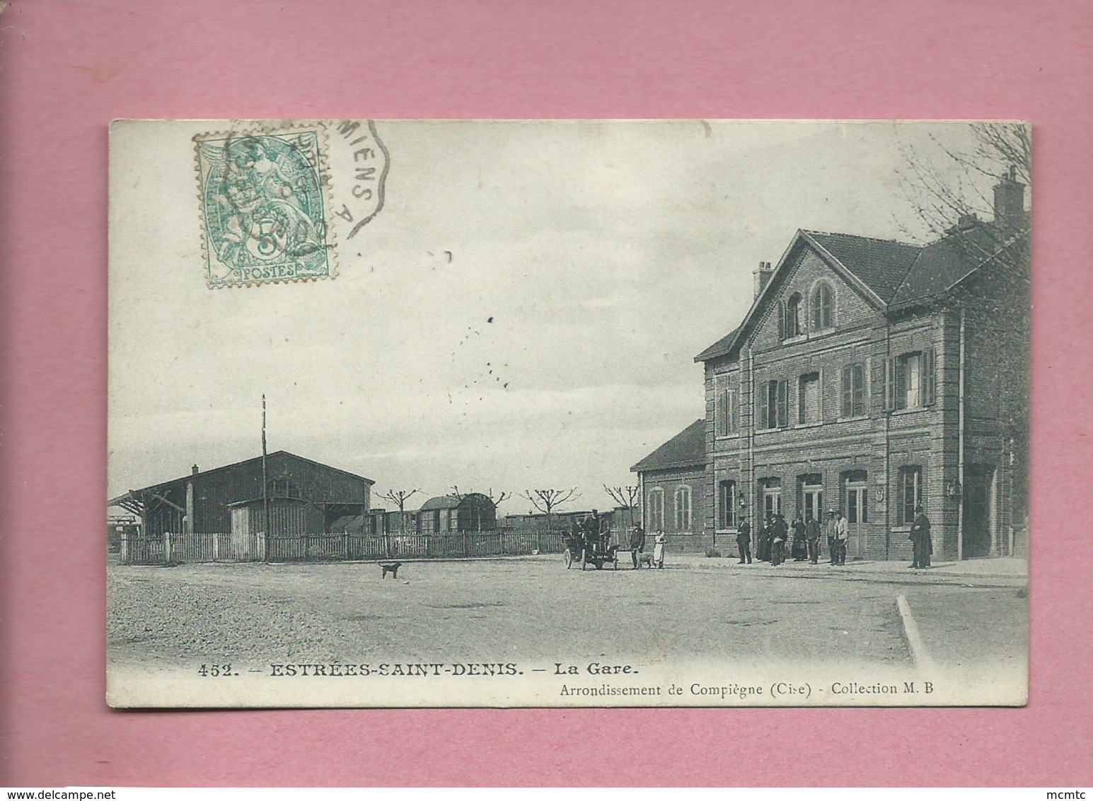 CPA - Estrées Saint Denis -  La Gare - Estrees Saint Denis