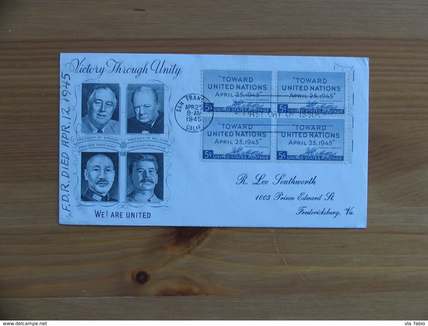 USA FDC 1945 VERY RARE Victory Through Unity 25 Apr 1945 Stalin Roosevelt Churchill - 1971-1980