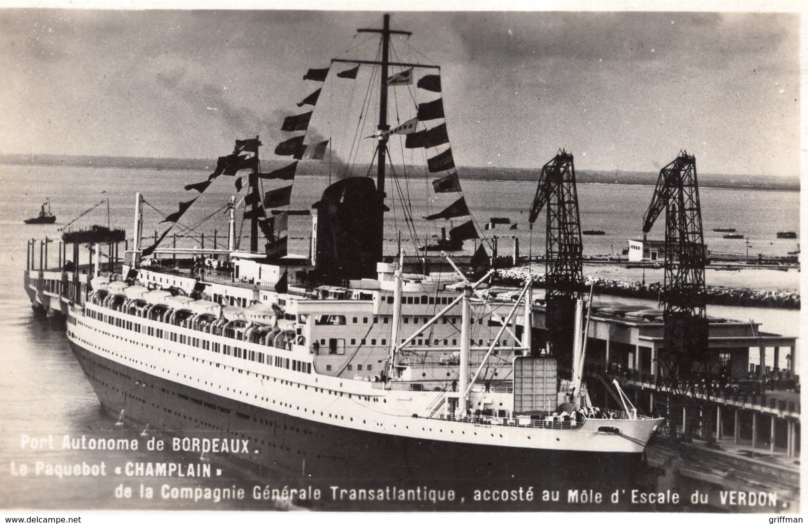 BORDEAUX LE PAQUEBOT CHAMPLAIN DE LA COMPAGNIE TRANSATLANTIQUE ACCOSTE AU MOLE D'ESCALE DU VERDON 1956 CPSM 9X14 TBE - Paquebots