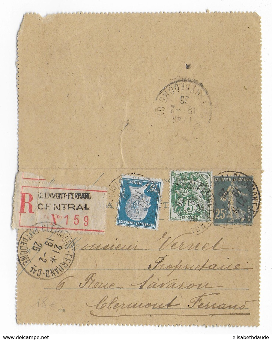 1926 - SEMEUSE - CARTE-LETTRE ENTIER RECOMMANDEE ! De CLERMONT-FERRAND (PUY DE DOME) Avec COMPLEMENT PASTEUR + BLANC - Cartes-lettres