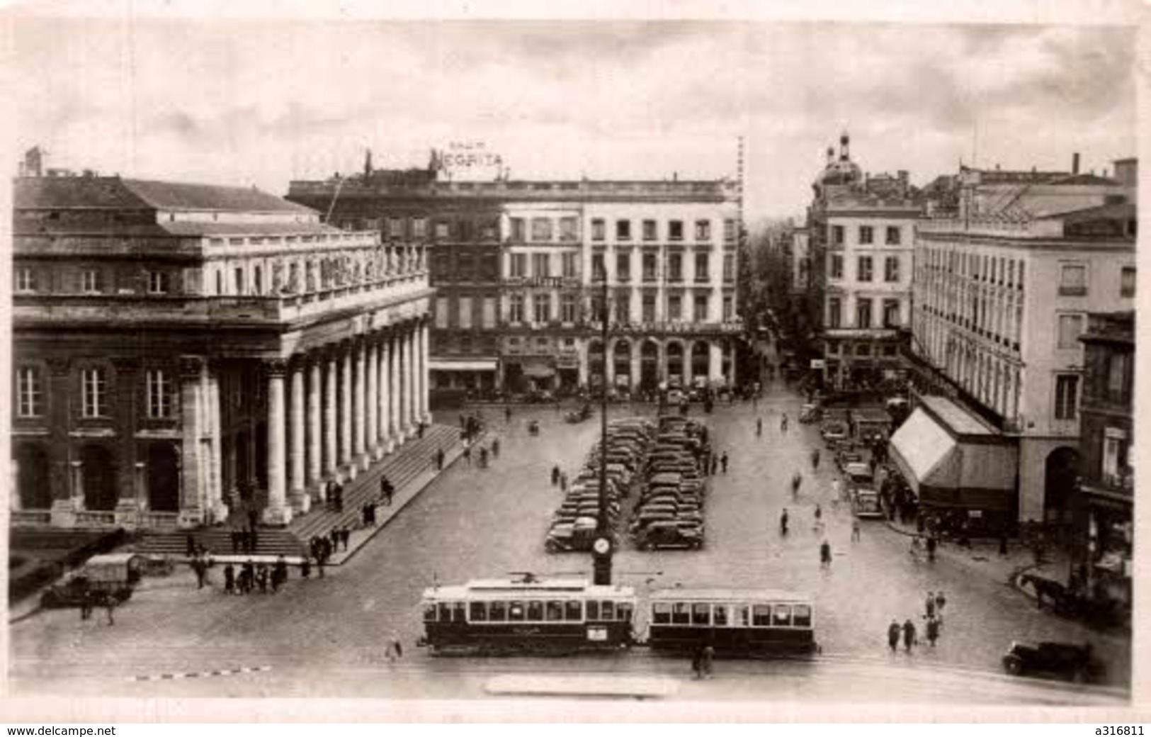 BORDEAUX - LE GRAND THEATRE ET LA PLACE DE LA COMEDIE - Bordeaux