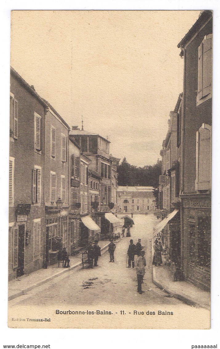 BOURBONNE LES BAINS  RUE DES BAINS - Bourbonne Les Bains