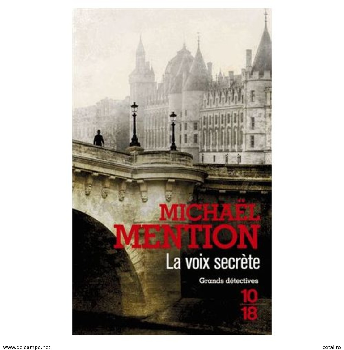 La Voix Secrete Mickael Mention +++TBE+++ PORT GRATUIT - 10/18 - Grands Détectives