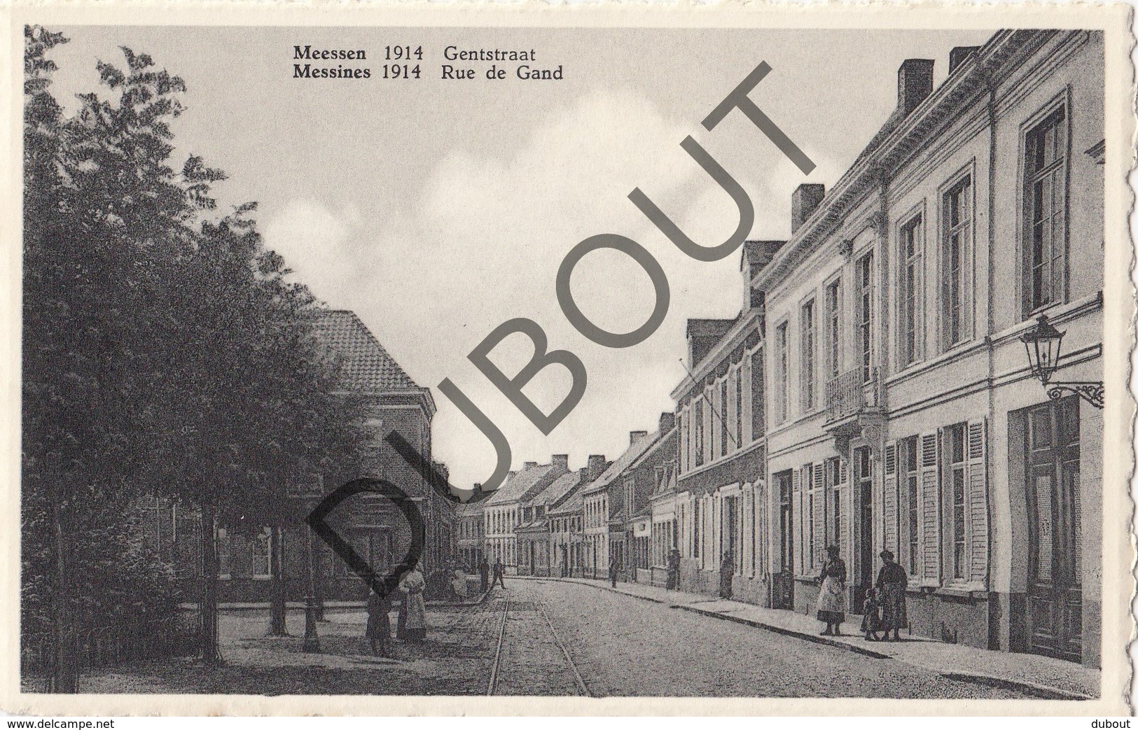 Postkaart-Carte Postale MESEN/MESSINES Gentstraat 1914 (O742) - Mesen