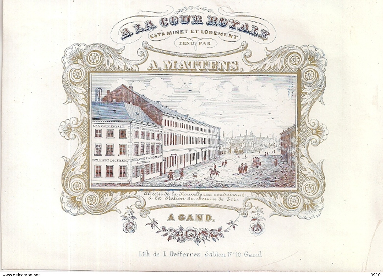 GAND-GENT "A.MATTENS-LA COUR ROYALE-ESTAMINET ET LOGEMENT"LITH.DEFFERREZ-177/128MM - Cartes Porcelaine