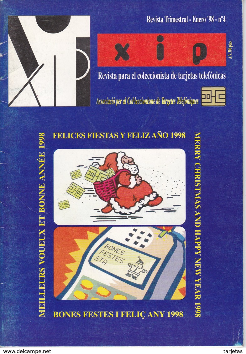 REVISTA XIP Nº4  FELICES FIESTAS Y FELIZ AÑO 1998 - Libri & Cd