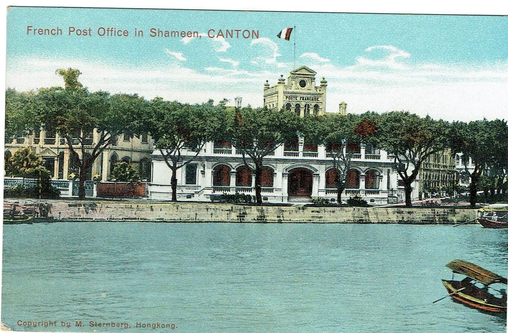 Chine - Canton - French Post Office In Shameen. édit Sternberg, Colorée, écrite, Tb état.vers 1910. - Chine (Hong Kong)