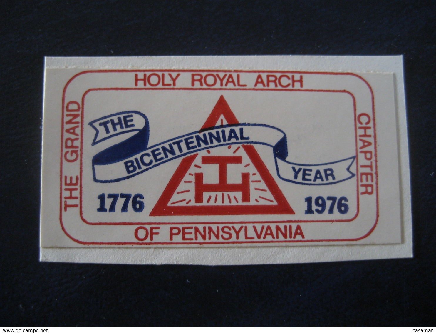 Holy Royal Arch The Grand Chapter Of Pennsylvania 1976 Poster Stamp Label Vignette Masonic Masonry Freemasonry - Vrijmetselarij