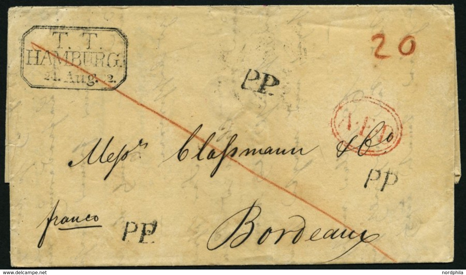 HAMBURG - THURN UND TAXISCHES O.P.A. 1832, T.T. HAMBURG, R3 Auf Brief Nach Bordeaux, 3x L1 P.P. Und In Rot A.E.D., Rücks - Other & Unclassified