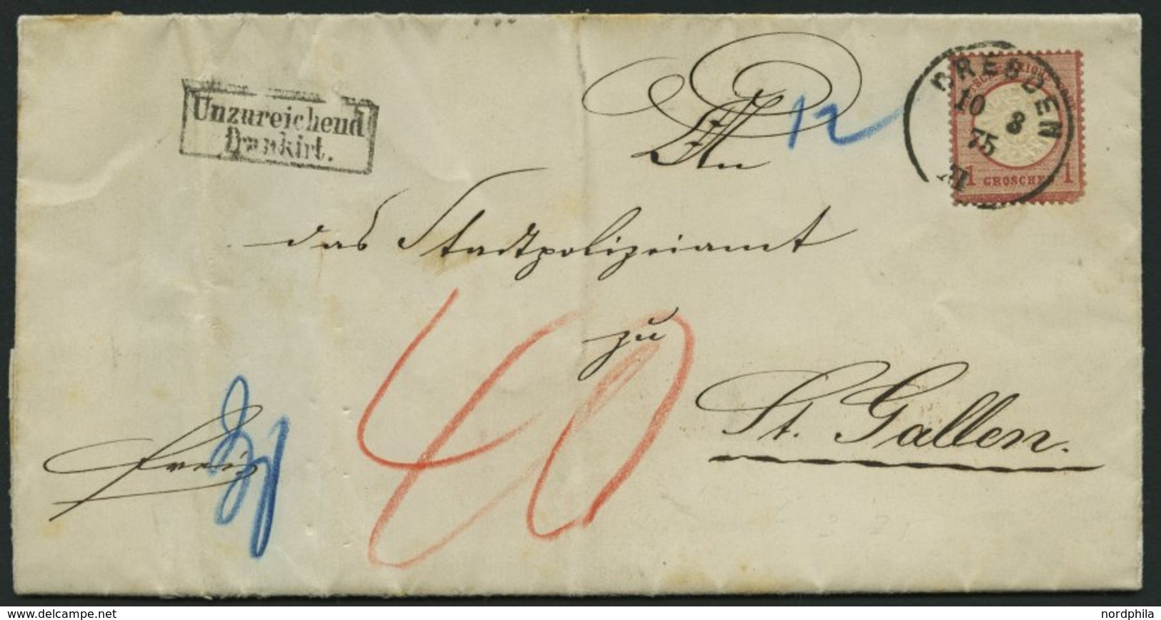 Dt. Reich 19 BRIEF, 1872, 1 Gr. Rotkarmin (Eckzahnfehler), Einzelfrankatur Auf Unterfrankiertem Auslandsbrief Mit K1 DRE - Oblitérés