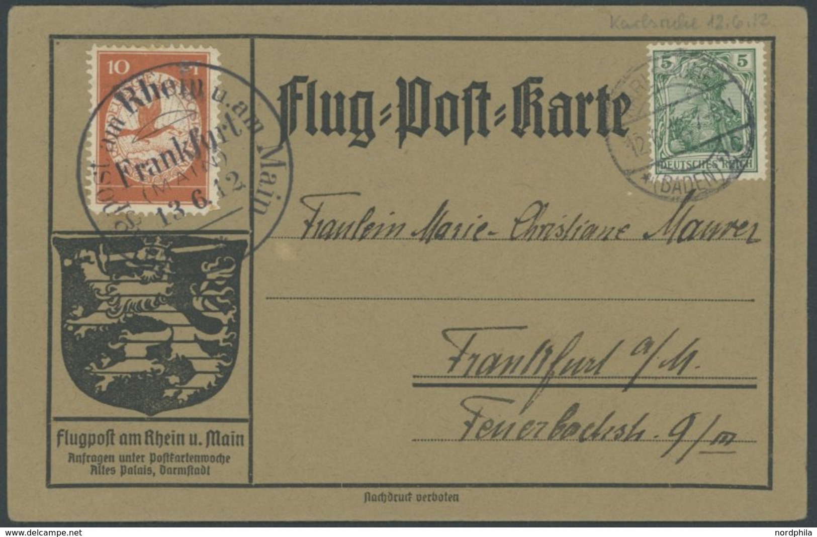 1912, 10 Pf. Flp. Am Rhein Und Main Auf Flugpostkarte Mit 5 Pf. Zusatzfrankatur, Sonderstempel Frankfurt 13.6.12 Und Tag - Airmail & Zeppelin