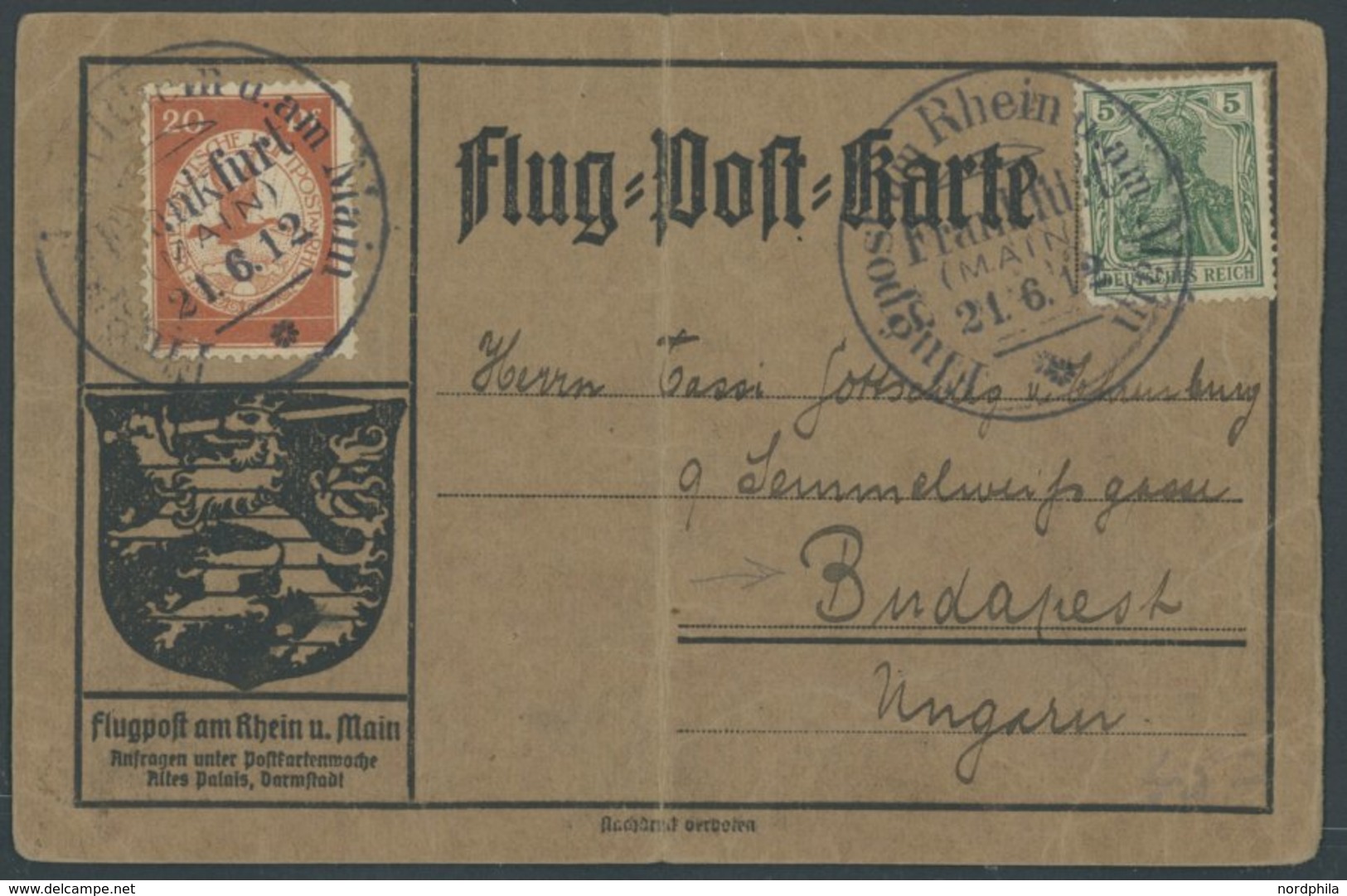 1912, 20 Pf. Flp. Am Rhein Und Main Auf Flugpostkarte Mit 5 Pf. Zusatzfrankatur, Sonderstempel Frankfurt 21.6.12, Portog - Luft- Und Zeppelinpost