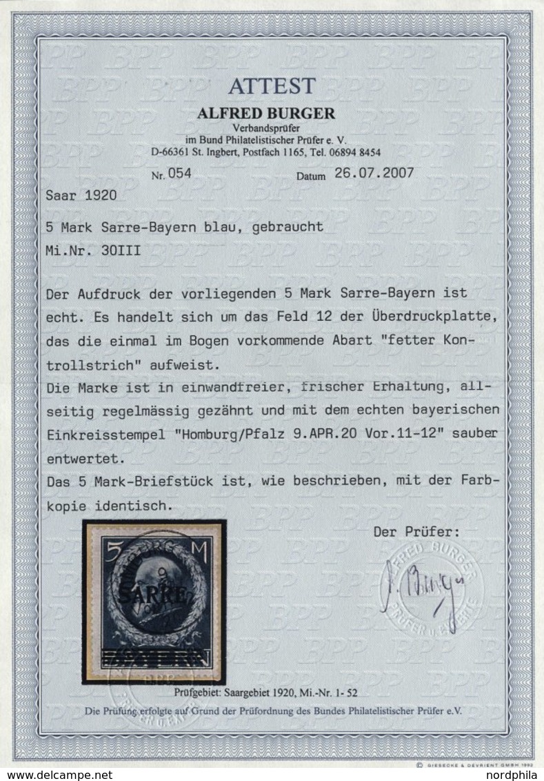 SAARGEBIET 30III BrfStk, 1920, 5 M. Bayern-Sarre Mit Abart Fetter Kontrollstrich, Prachtbriefstück, Fotoattest Burger, M - Other & Unclassified