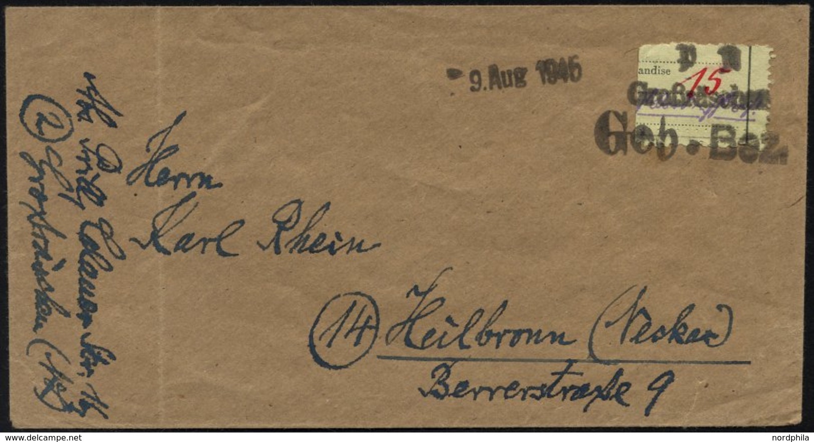 GROSSRÄSCHEN-VORLÄUFER V 11I BRIEF, 1945, 15 Pf. Zollformular, Nur Eine Wertangabe, Auf Nicht Gelaufenem Umschlag, Prach - Postes Privées & Locales