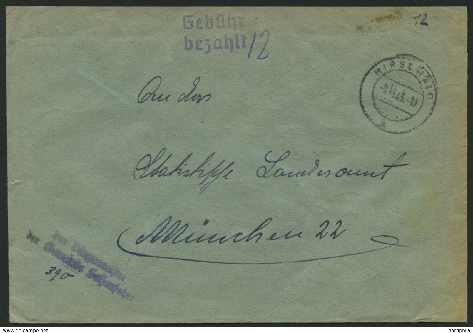 ALL. BES. GEBÜHR BEZAHLT HIRSCHAID, 9.11.45, Violetter L2 Gebühr Bezahlt, Handschriflich 12, Zweimal Verwendeter Umschla - Autres & Non Classés