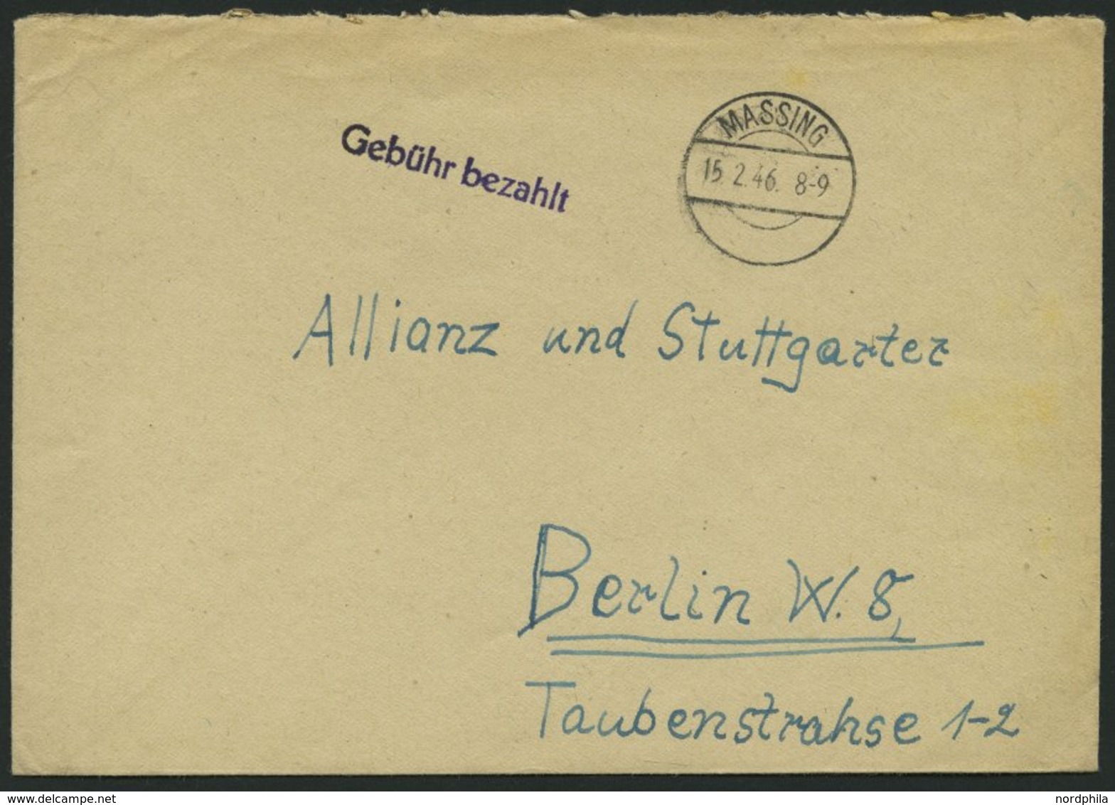 ALL. BES. GEBÜHR BEZAHLT MASSING, 15.2.46, L1 Gebühr Bezahlt, Prachtbrief - Other & Unclassified