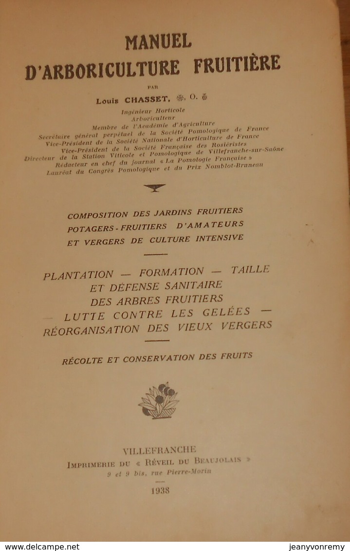 Manuel D'Arboriculture Fruitière. Louis Chasset.. 1938. - Jardinage