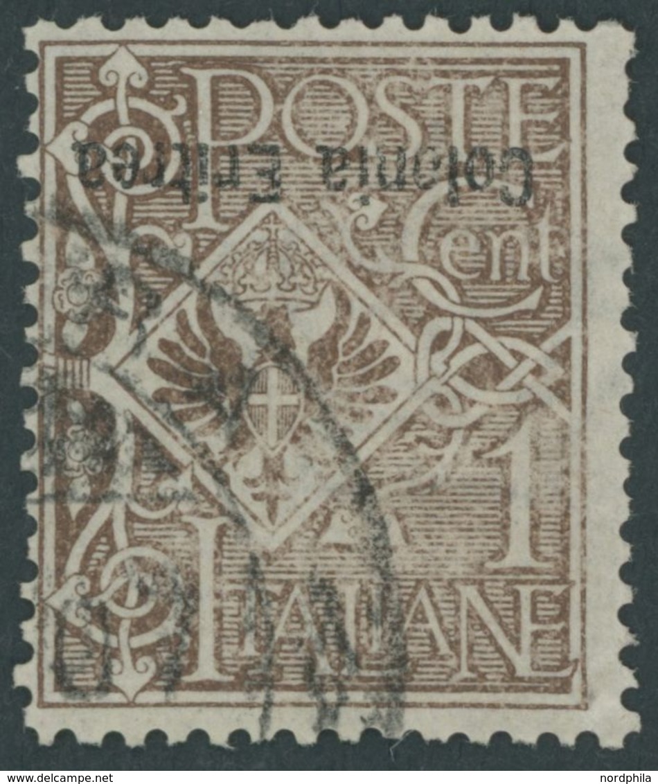 ITALIENISCH-ERITREA 19 O, 1903, 1 C. Dunkelbraun Mit Kopfstehendem Aufdruck, Feinst, R! - Eritrea