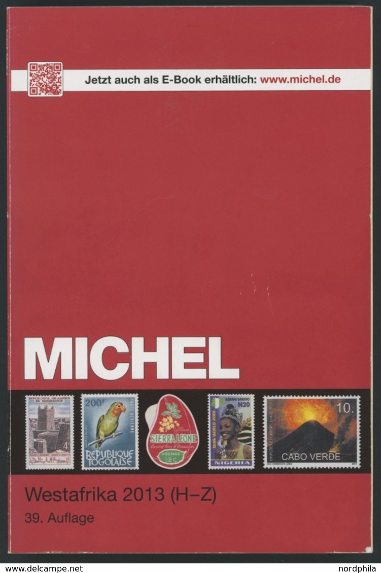 PHIL. KATALOGE Michel: Westafrika-Katalog 2013, Band 5, Teil 2, Alter Verkaufspreis: EUR 74.- - Philatélie Et Histoire Postale