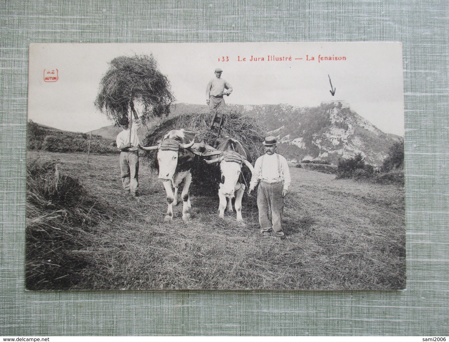 CPA 39 LE JURA ILLUSTRE LA FENAISON ATTELAGE BOEUFS FOIN ANIMEE - Autres & Non Classés