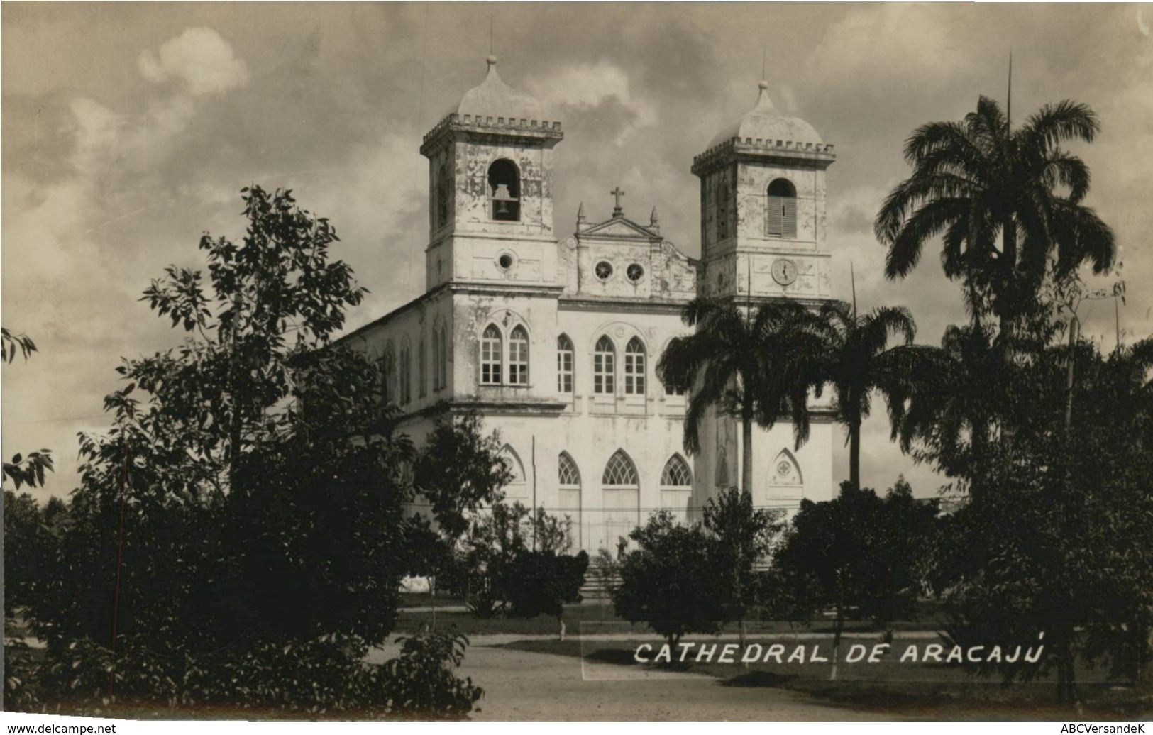 Cathedral De Aracajú. Alte AK S/w. Gel. 1932. Gebäudeansicht, Kirche, Kathedrale, Palmen - Ohne Zuordnung