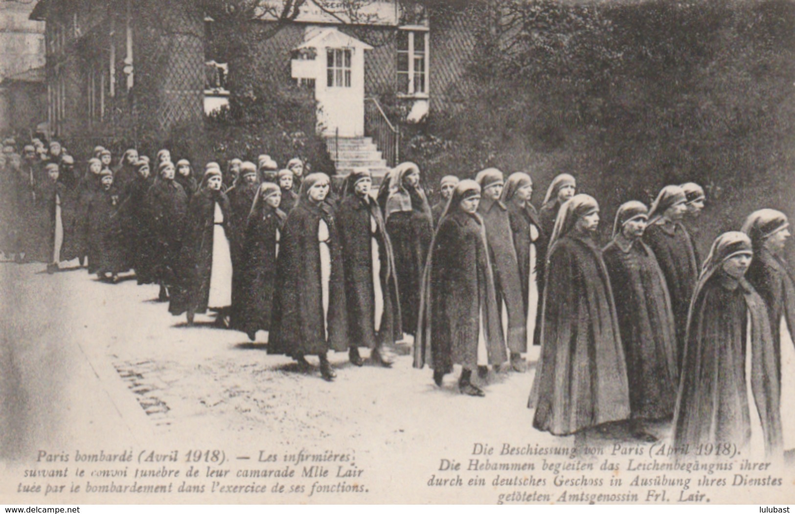 PARIS Bombardé (Avril 1918) - Un Obus Sur Une Crèche -  Les Infirmières Suivant Le Convoi Funèbre De Mlle LAIR Tuée Pend - Guerre 1914-18