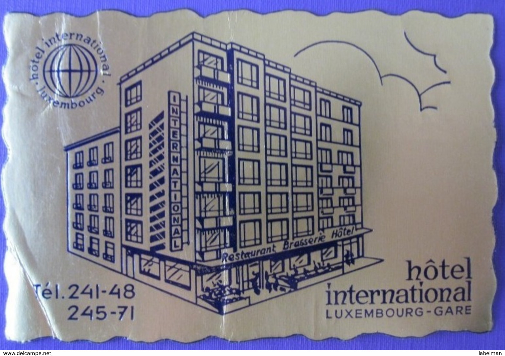 HOTEL AUBERGE MOTEL INTERNATIONAL GARE LUXEMBOURG BELGIUM FRANCE DECAL STICKER LUGGAGE LABEL ETIQUETTE AUFKLEBER - Hotel Labels