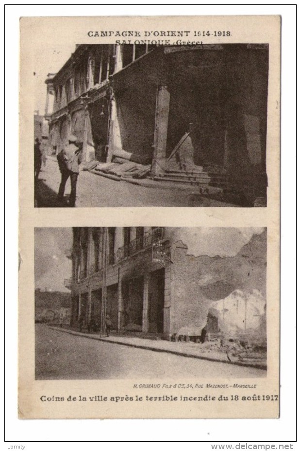 Militaire Militaria Guerre 1914 1918 Campagne D' Orient Grece Salonique Coins De La Ville Après Incendie Du 18 Aout 1917 - Guerre 1914-18