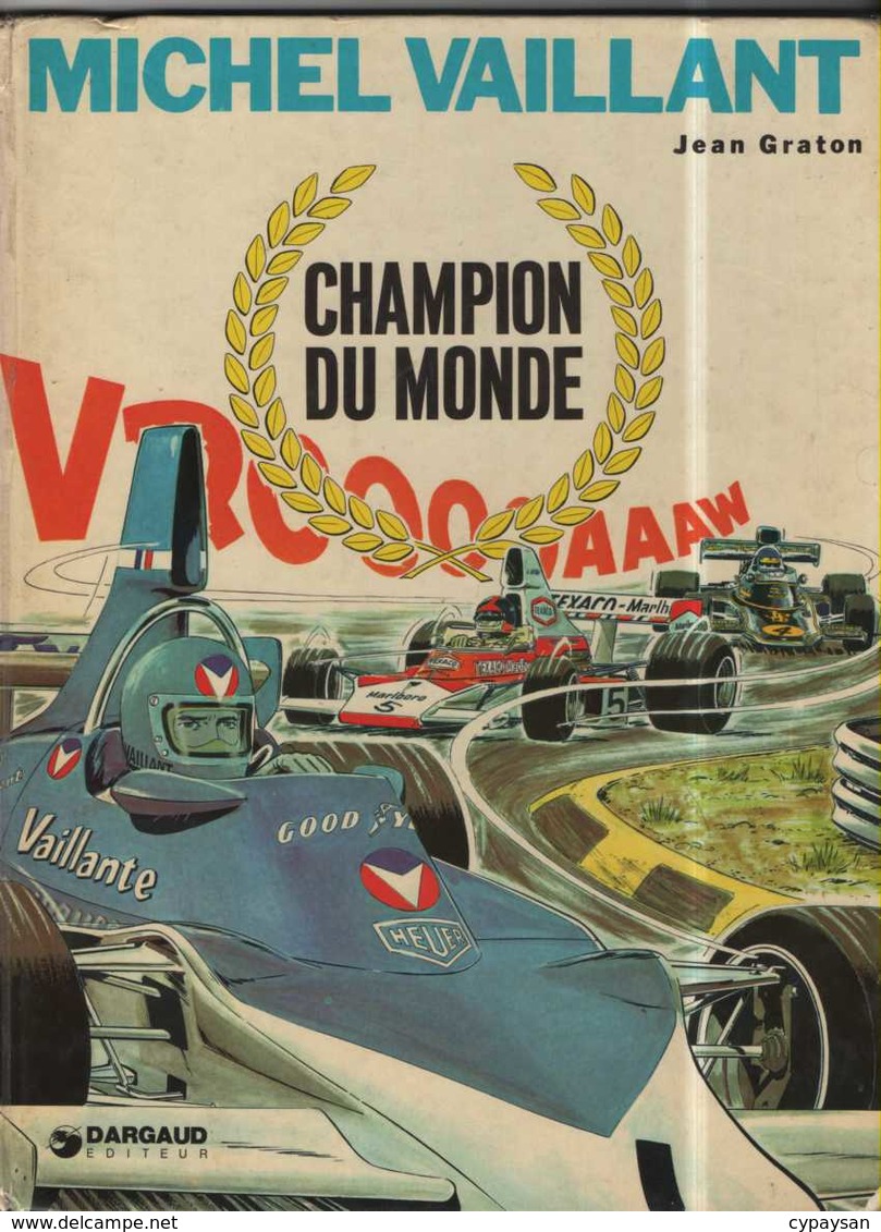 MICHEL VAILLANT T  26  Champion Du Monde   EO BE DARGAUD  10/1974 Graton, Jean (BI1) - Michel Vaillant