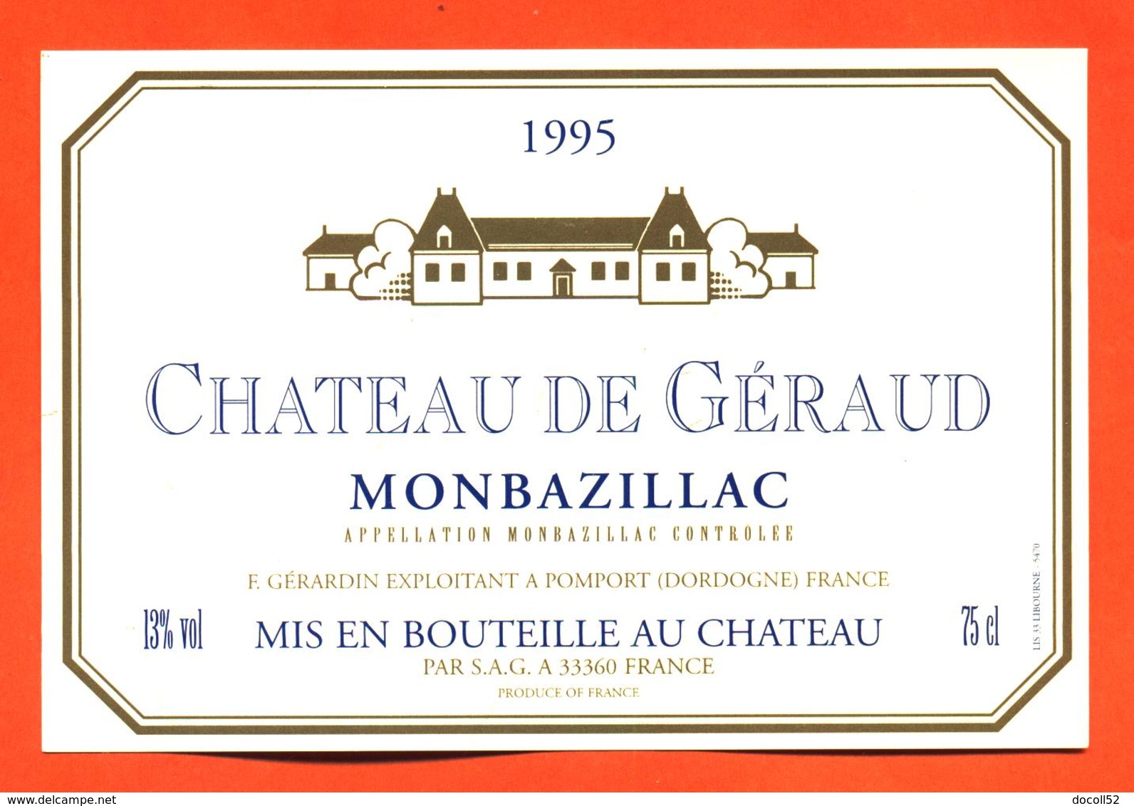 étiquette Vin De Monbazillac Chateau De Géraud 1995 S A G à 33360 - 75 Cl - Monbazillac
