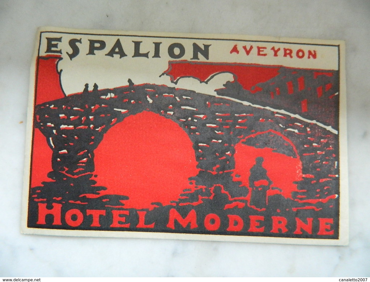 ESPALLION (AVEYRON) :ETIQUETTE DE L'HOTEL MODERNE - Etiquettes D'hotels