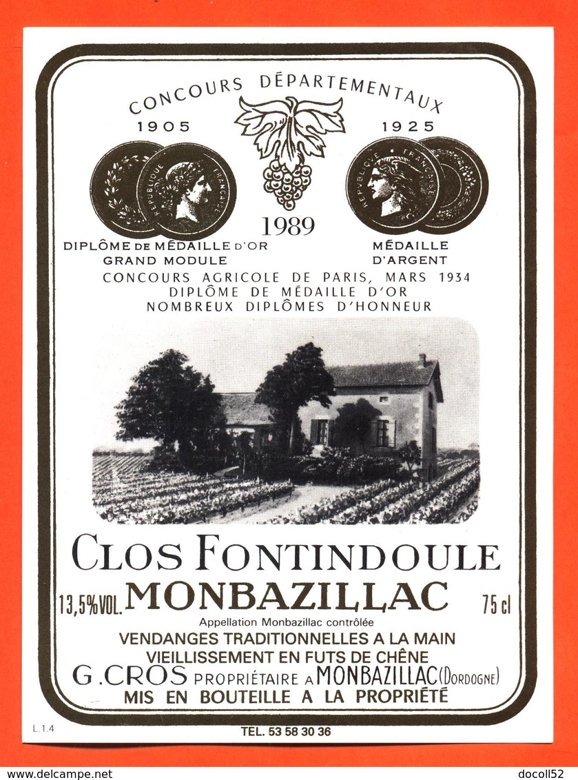 étiquette Vin De Monbazillac Clos Fontindoule 1989 G Gros à Monbazillac - 75 Cl - Médailles D'or - Monbazillac