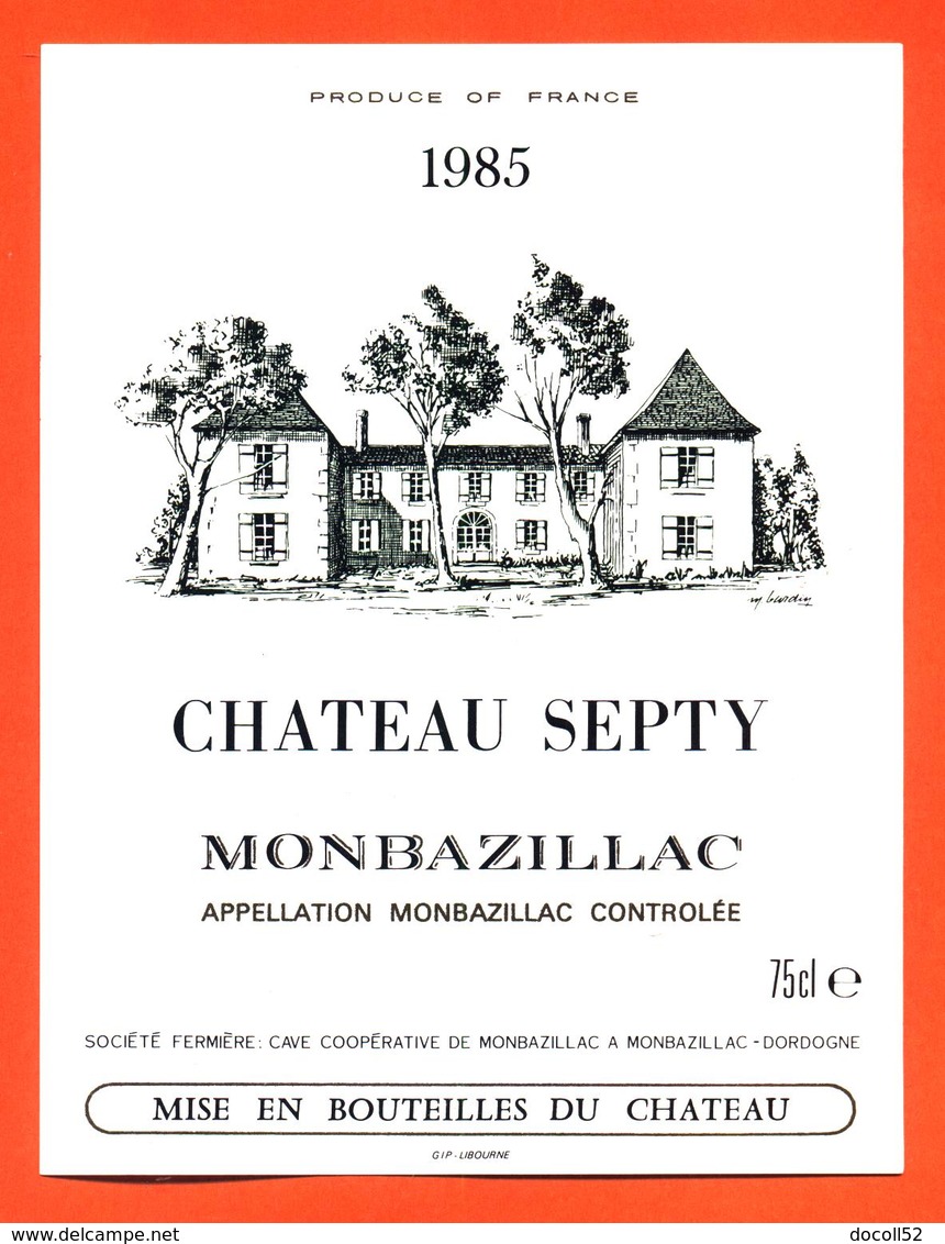 étiquette Vin De Monbazillac Chateau Septy 1985 Caves à Monbazillac - 75 Cl - Monbazillac