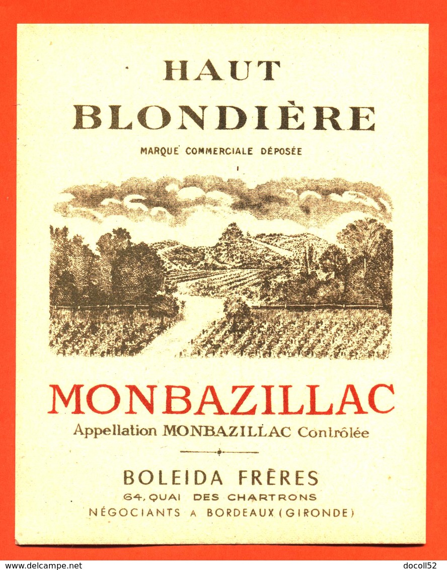 étiquette Ancienne Vin De Monbazillac Haut Blondière Boleida Frères à Bordeaux - 75 Cl - Monbazillac