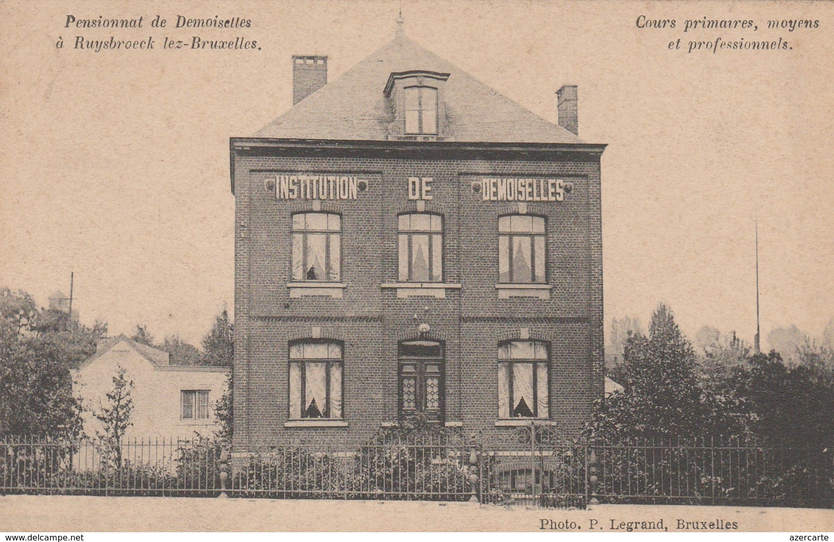 Pensionnat De Demoiselles à Ruysbroeck Lez-Bruxelles ,( Ruisbroek ),cours Primaires,moyens Et Professionnels - Sint-Pieters-Leeuw