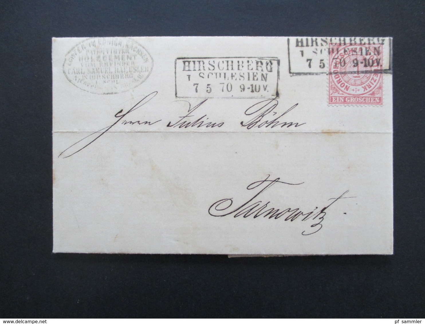 AD NDP 1870 Nr. 16 EF Mit Stempel K3 Hirschberg Schlesien Mit Inhalt! Firmenstempel Holzcement Nach Tarnowitz - Altri & Non Classificati