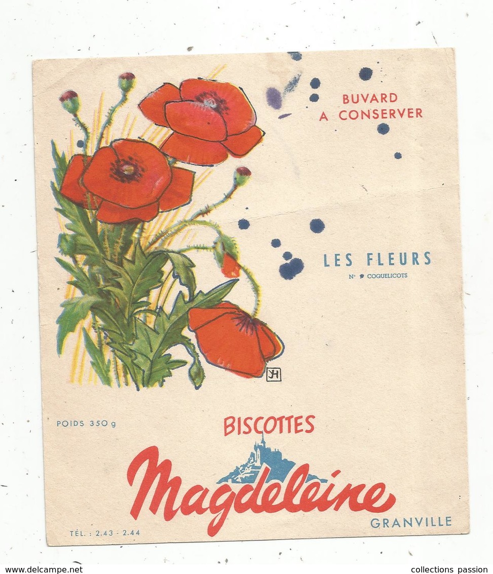 Buvard ,biscottes Magdeleine,  Granville, LES FLEURS , COQUELICOTS , Frais Fr 1.50 E - Food