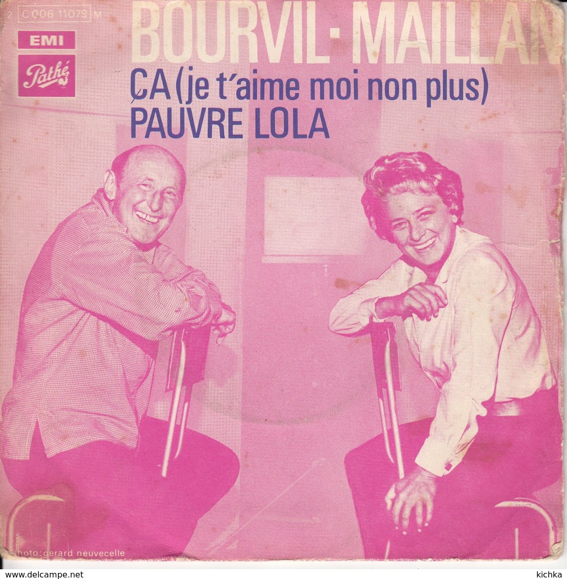 Bourvil-Maillan -Ca (je T'aime Moi Non Plus)/Pauvre Lola - Altri & Non Classificati