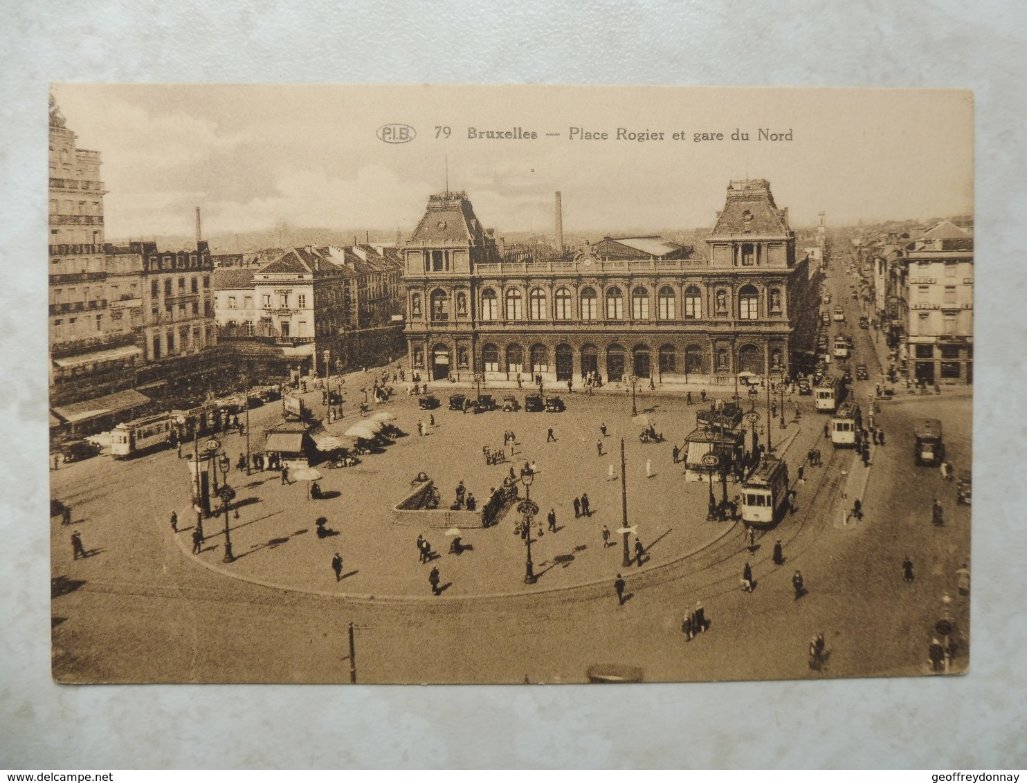 CPA Gare Du Nord  Place Rogier / Brussel  Noordstation Rogierplaats Belle Animation Tram - Chemins De Fer, Gares