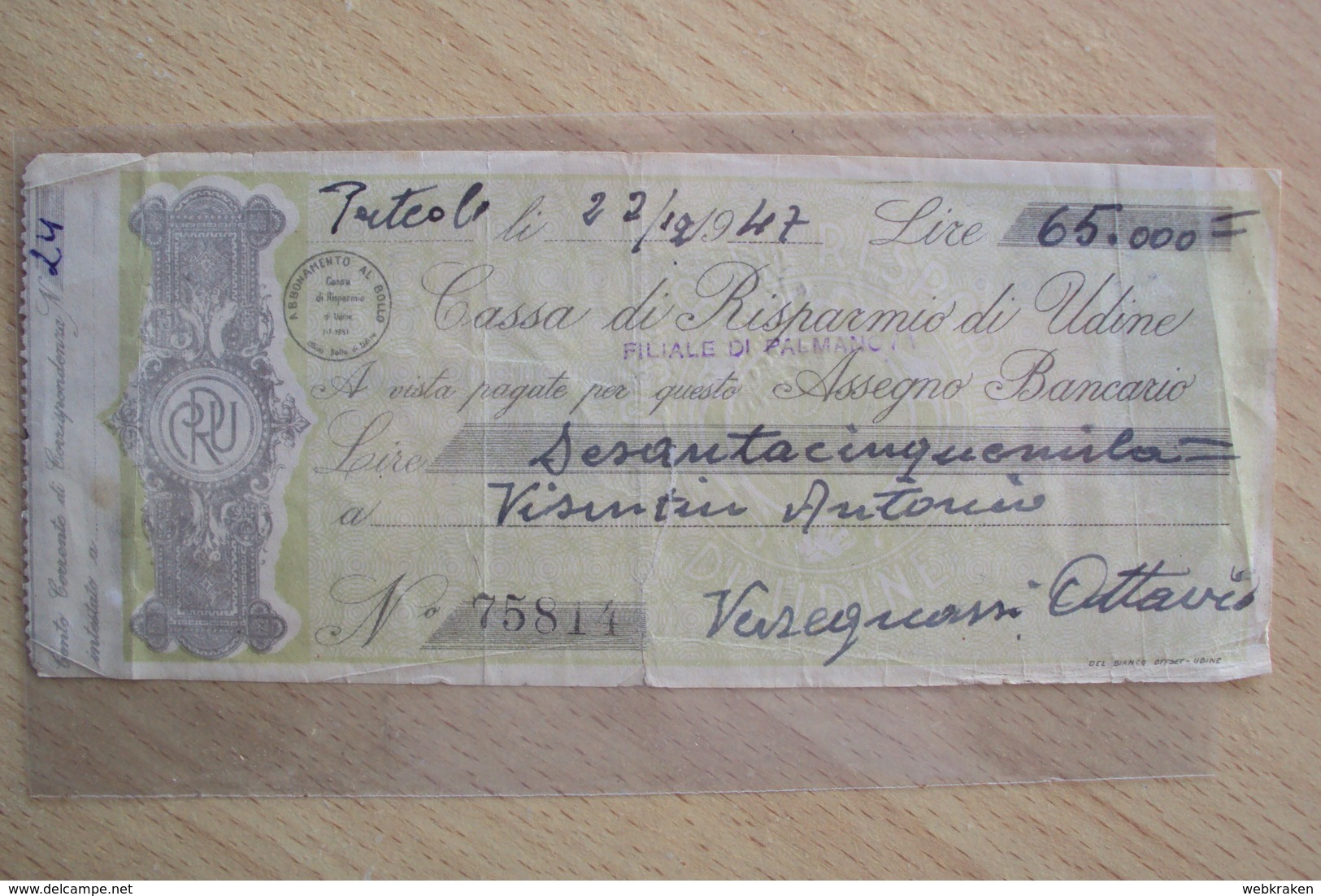 VECCHIO ASSEGNO BANCARIO DELLA BANCA CASSA DI RISPARMIO DI UDINE 1947 (SC1) - Cheques & Traveler's Cheques