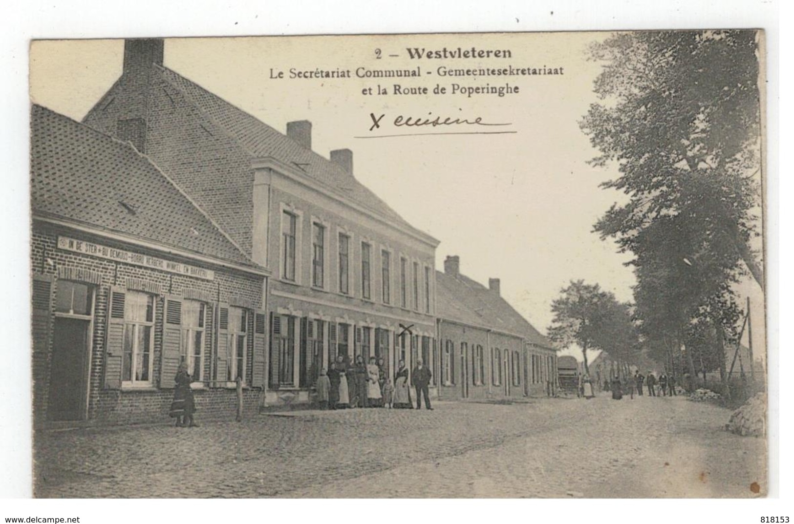 2 - Westvleteren  Le Secrétariat Communal - Gemeentesekretariaat Et La Route De Poperinghe - Vleteren