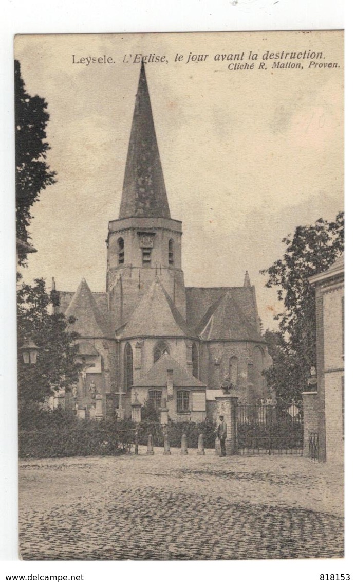 Leisele Leysele. L'Eglise,le Jour Avant La Destruction - Alveringem